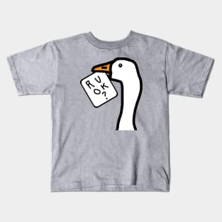 Portrait of a Goose with Stolen R U OK Sign Kids T-Shirt